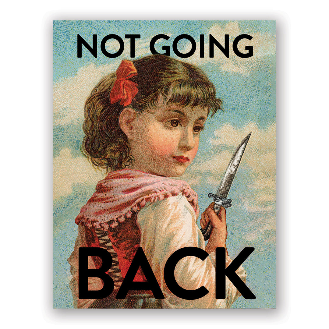 Not Going Back Card