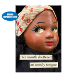 Sale - Unruly Tongue Doll Magnet