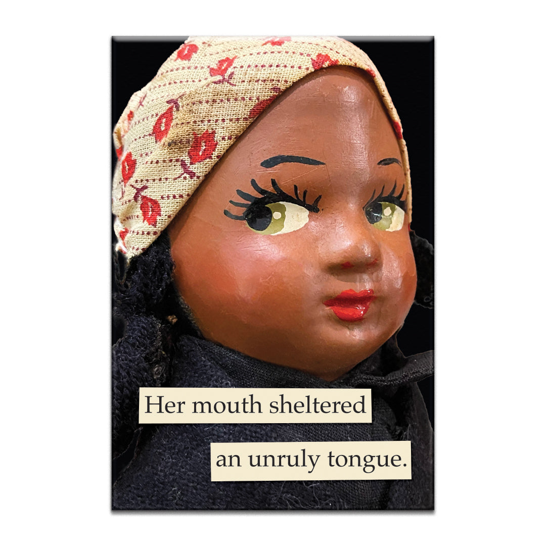 Unruly Tongue Doll Magnet