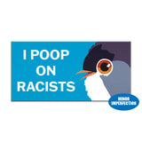 Sale - Poop on Racists Car Magnet