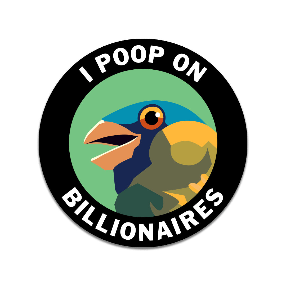 Poop on Billionaires Sticker