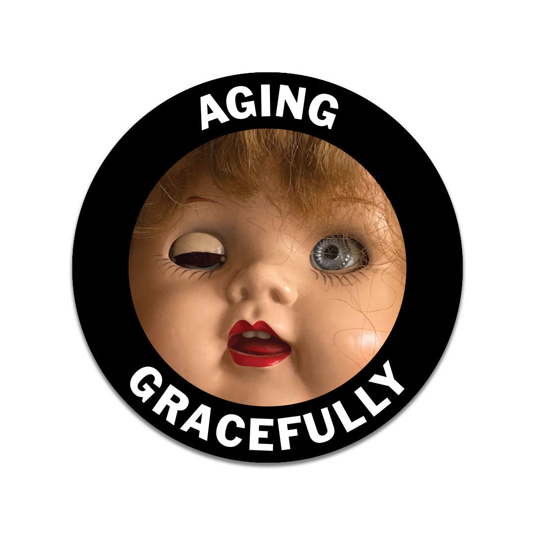 Aging Gracefully Doll Sticker