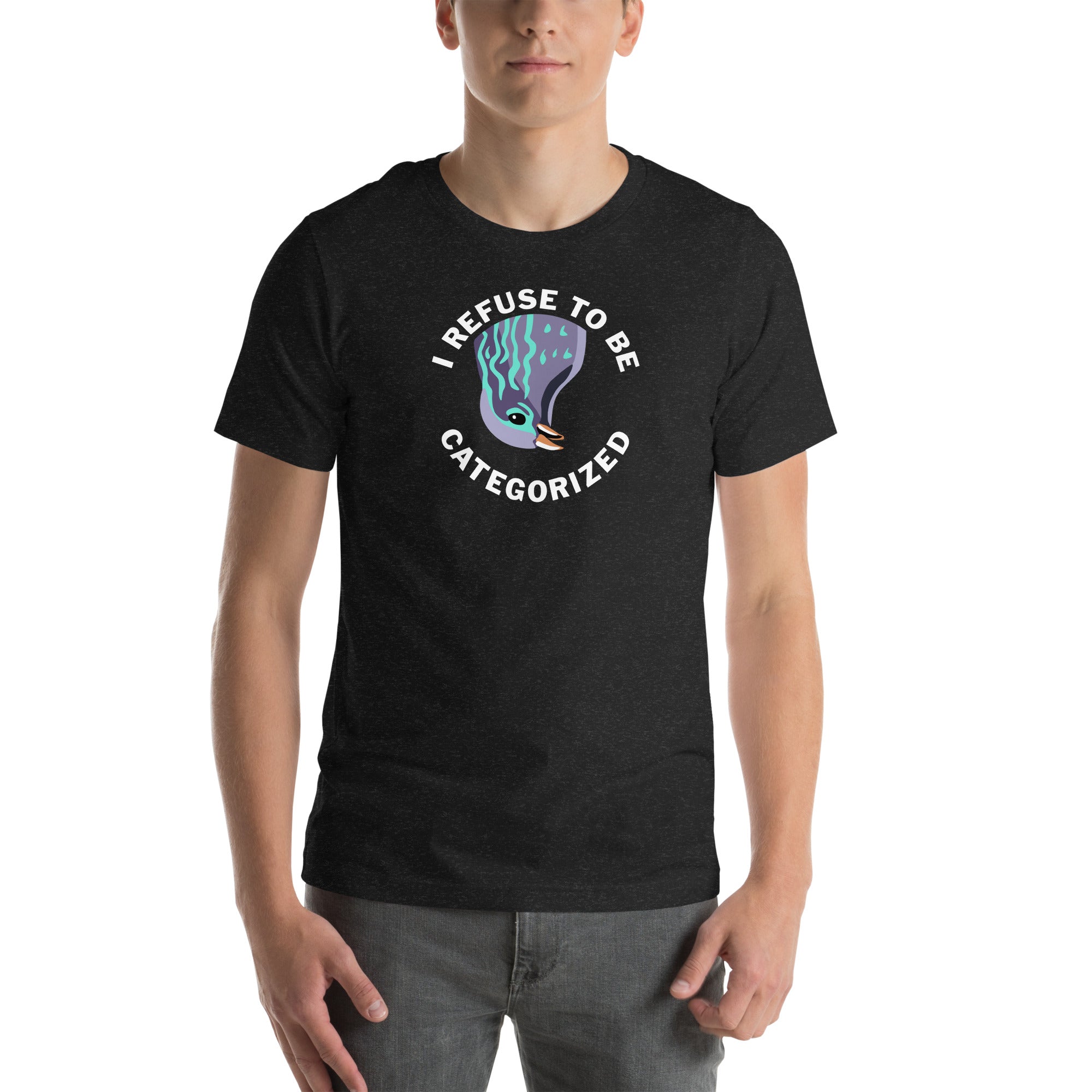 I Refuse To Be Categorized - Unisex T-Shirt