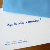 Age Is Only A Number Birthday Card