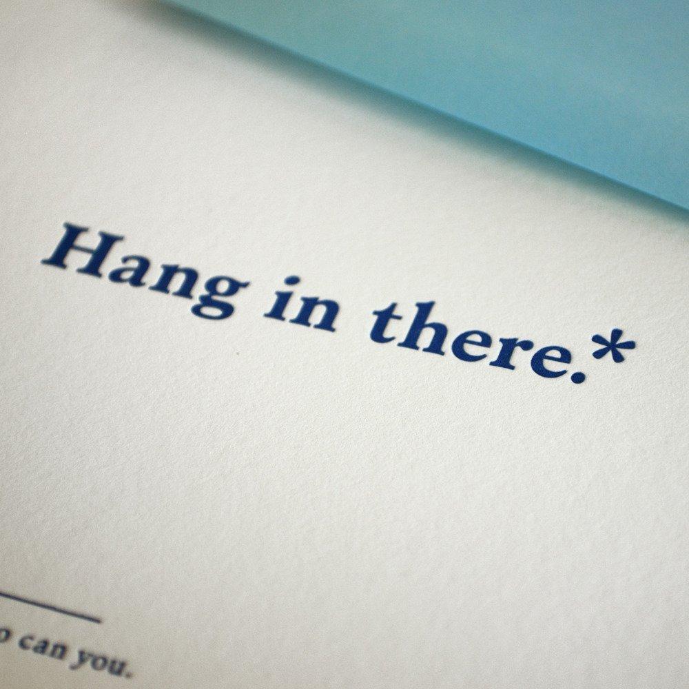 Hang In There Card