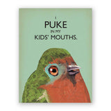Bird Puke Mother's Day Card