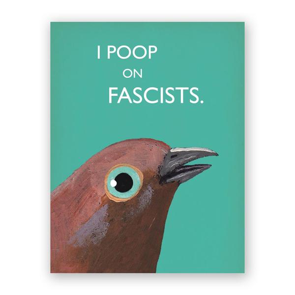 Poop on Fascists Card