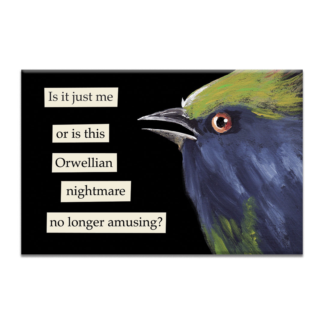 Orwellian Nightmare Magnet