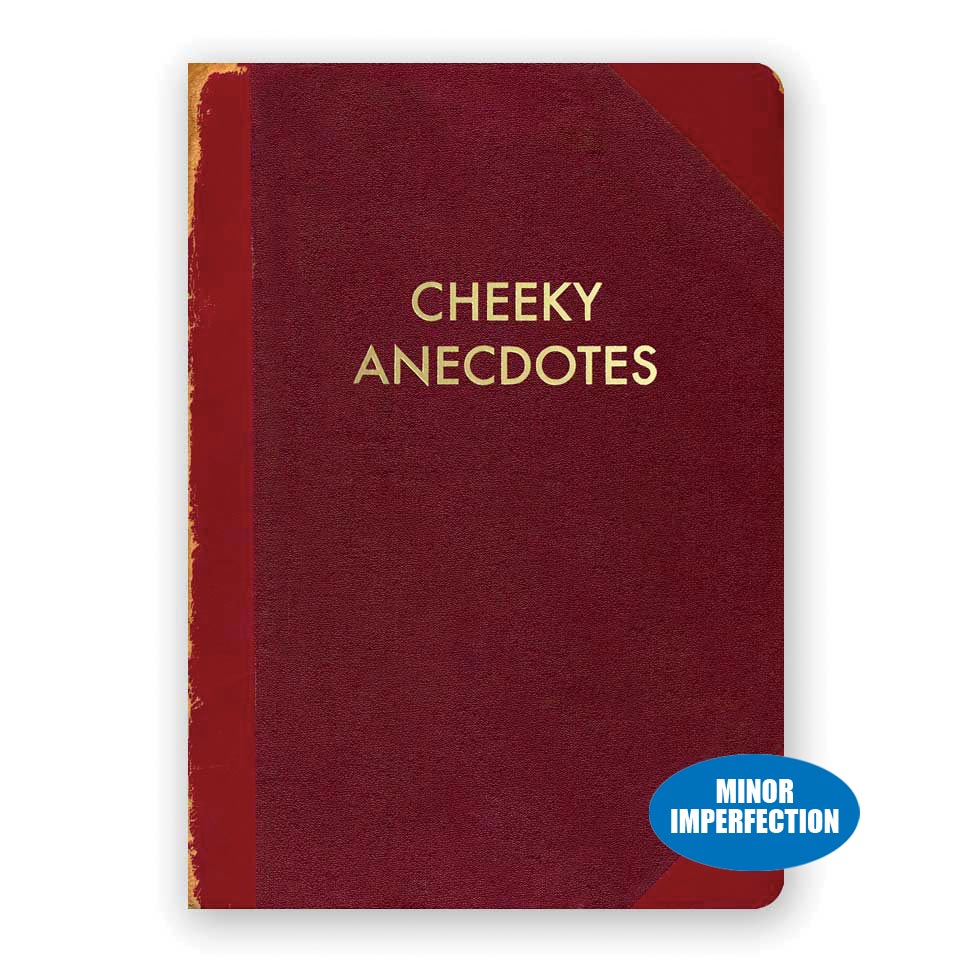 Sale - Cheeky Anecdotes Journal