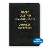 Sale - Pieced Together Recollections of Drunken Escapades Journal
