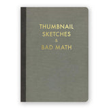 Thumbnail Sketches & Bad Math Journal- Medium