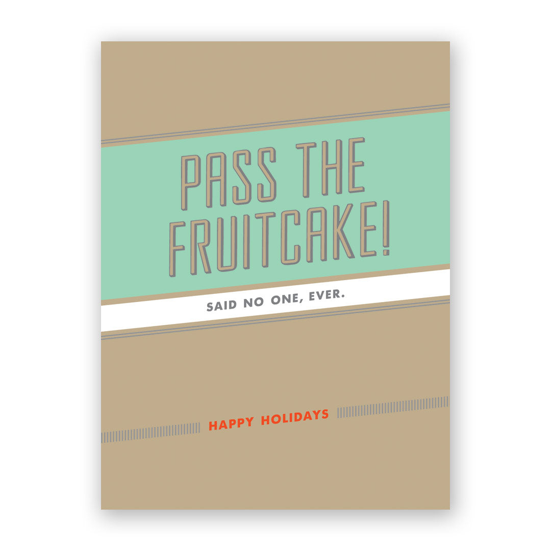 Pass the Fruitcake Holiday Card