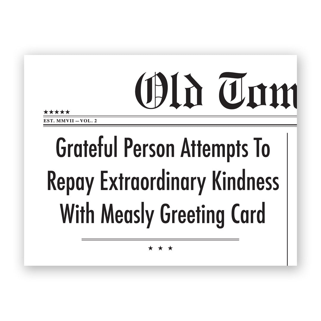 Grateful Person Thank You Card