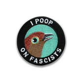 Sale - Poop on Fascists Patch