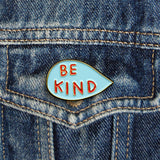 Be Kind Pin