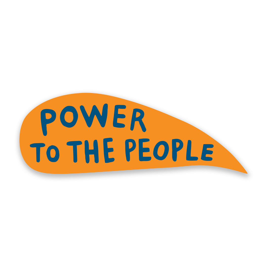 Power to the People Sticker