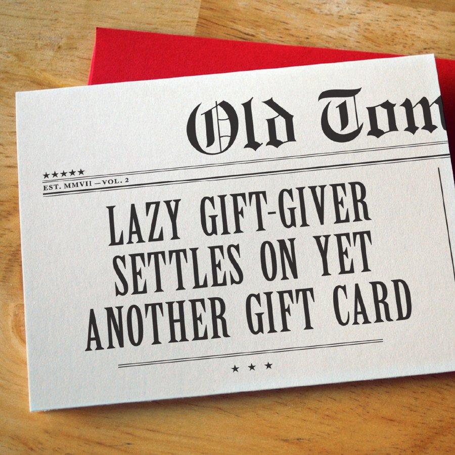 Lazy Gift-Giver Card