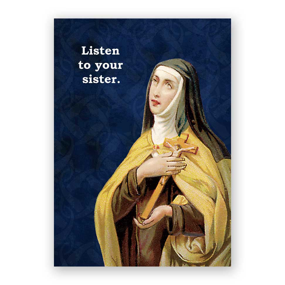 Listen to Your Sister Card
