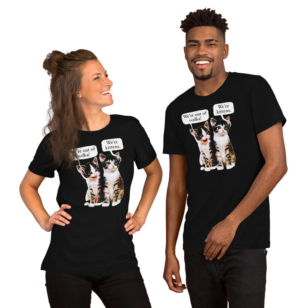 Vodka Kittens - Unisex T-Shirt