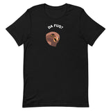 Da Fuq? - Unisex T-Shirt