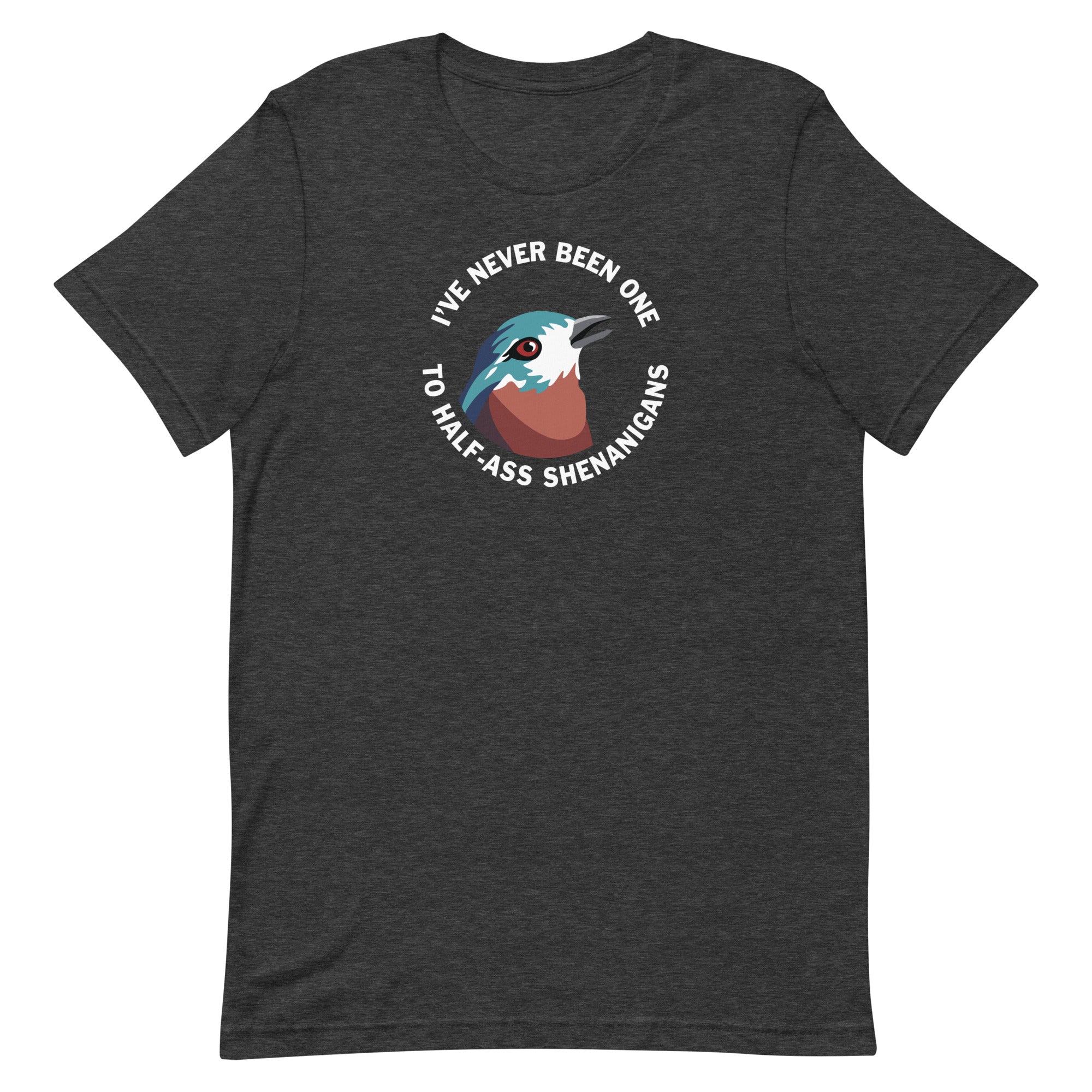 Shenanigans - Unisex T-Shirt – The Mincing Mockingbird & The